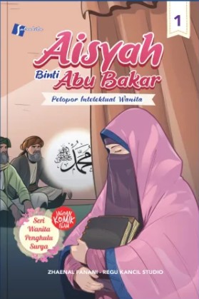 Aisyah Binti Abu Bakar: Pelopor Intelektual Wanita