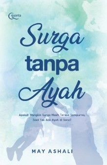 Surga Tanpa Ayah