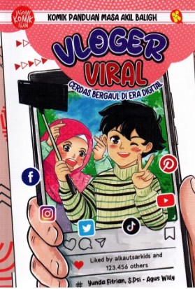 Vloger Viral: Cerdas Bergaul di Era Digital
