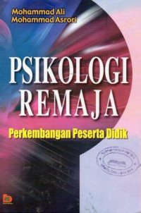Psikologi Remaja: Perkembangan Peserta Didik