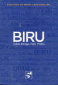 Biru: Sabar Hingga Akhir Waktu