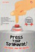 Press Your Syahwat!