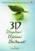 3D Disyukuri Dijalani Dinikmati