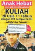 Anak Hebat yang Menyelesaikan Kuliah di Usia 11 Tahun dengan IPK Sempurna (4); Moshe Kai Cavalin