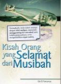 Kisah Orang yang Selamat dari Musibah