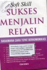 Soft Skill Sukses Menjalin Relasi