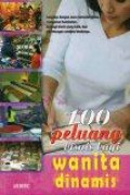 100 Peluang Bisnis bagi Wanita Dinamis