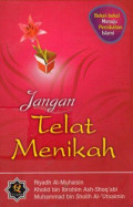 Jangan Telat Menikah