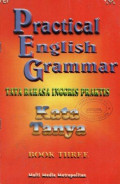 Practical English Grammar: Tata Bahasa Inggris Praktis Kata Tanya