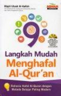 9 Langkah Mudah Menghafal Al-Qur'an