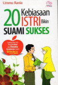 20 Kebiasaan Istri Bikin Suami Sukses