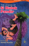 The Legend of Si Kulok Pandir