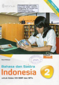 Bahasa dan Sastra Indonesia 2 untuk Kelas VIII SMP dan MTs