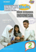 Mahir Berbahasa Indonesia 2: untuk SMP/MTs Kelas VIII