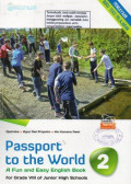 Passport to the World 2 A Fun and Easy English Book for Grade VIII of Junior High Schools