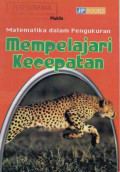 Matematika dalam Pengukuran: Mempelajari Kecepatan