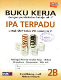 Buku Kerja IPA Terpadu 2B utnuk SMP Kelas VIII Semester 2