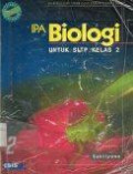IPA Biologi 2: untuk SLTP Kelas 2