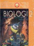 Biologi 2: Mengungkap Rahasia Alam Kehidupan SMP Kelas VIII