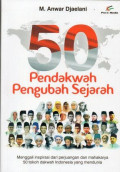 50 Pendakwah Pengubah Sejarah