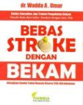 Bebas Stroke dengan Bekam