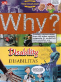 WHY? Disability - Disabilitas