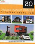 30 Desain Fasad Rumah Di Lahan Lebar 10M