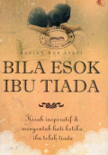 Bila Esok Ibu Tiada