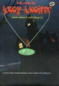 Lucy Lucifer: Sebuah Rfahasia di Balik Kalung LOL
