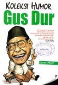 Koleksi Humor Gus Dur