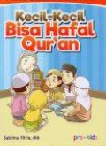 Kecil-Kecil Bisa Hafal Qur'an