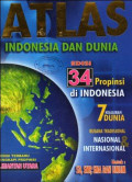 Atlas Indonesia dan Dunia Edisi 34 Propinsi di Indonesia