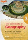 The Essentials of Geography 3: for Grade IX of Junior High School and Islamic Junior High School