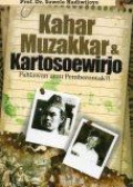 Kahar Muzakkar dan Kartosoewirjo: Pahlawan atau Pemberontak?