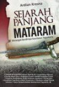 Sejarah Panjang Mataram: Menengok Berdirinya Kesultanan Yogyakarta