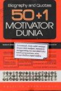 Biography and Quotes 50+1 Motivator Dunia