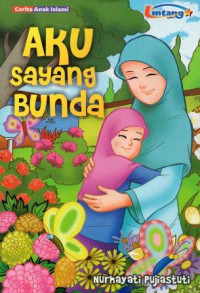 Aku Sayang Bunda