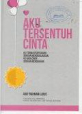 Aku Tersentuh Cinta: Ku Terima Perpisahan dengan Mengikhlaskan, Ku Jaga Cinta dengan Mendoakan