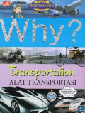 Why? Alat Transportasi