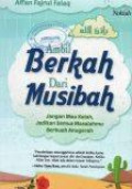 Ambil Berkah dari Musibah