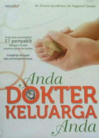 Anda Dokter Keluarga Anda