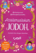 Assalamu'alaikum Jodoh: Kudesain Kau dengan Bismillah