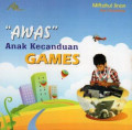 Awas Anak Kecanduan Games