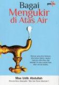 Bagai Mengukir di Atas Air