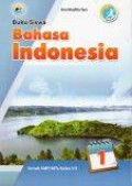 Bahasa Indonesia 1 untuk SMP/MTs Kelas VII