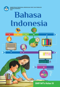 Bahasa Indonesia untuk SMP/MTs Kelas IX Kurikulum Merdeka