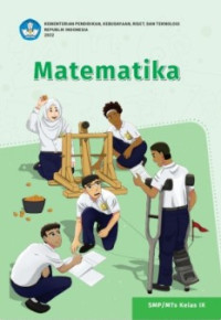 Matematika untuk SMP/MTs Kelas IX Kurikulum Merdeka