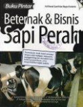 Beternak dan Bisnis Sapi Perah