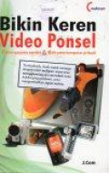Bikin Keren Video Ponsel: Rekam Gayamu Sendiri dan Edit Pake Komputer Pribadi