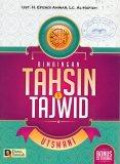 Bimbingan Tahsin dan Tajwid Utsmani
